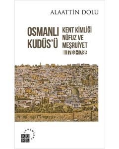 Osmanlı Kudüs’ü