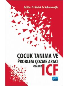 Çocuk Tanıma ve Problem Çözme Aracı Olarak ICF