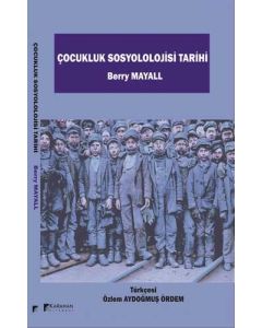 Çocukluk Sosyolojisi Tarihi