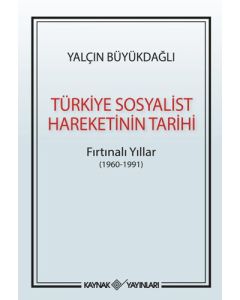 Türkiye Sosyalist Hareketinin Tarihi
