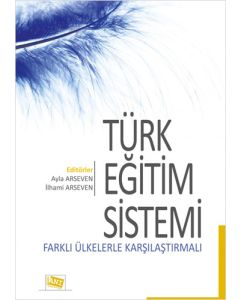 Türk Eğitim Sistemi Farklı Ülkelerle Karşılaştırmalı