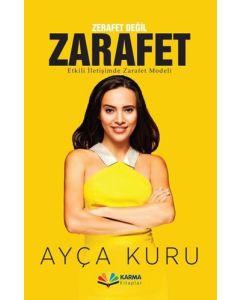 Zerafet Değil Zarafet