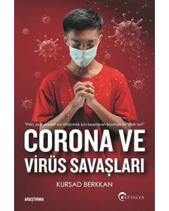 Corona ve Virüs Savaşları