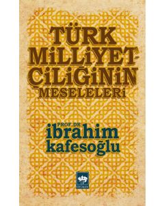 Türk Milliyetçiliğinin Meseleleri