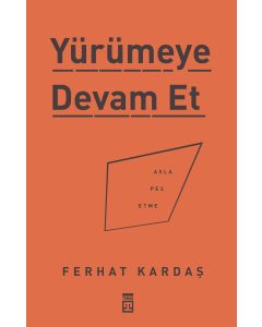 Yürümeye Devam Et