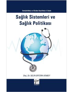 Sağlık Sistemleri ve Sağlık Politikası