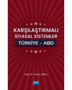 Karşılaştırmalı Siyasal Sistemler: Türkiye - ABD