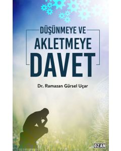 Düşünmeye ve Akletmeye Davet