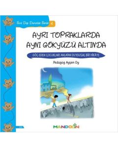 Ayrı Topraklarda Aynı Gökyüzü Altında