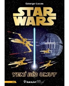 Star Wars - Yeni Bir Umut