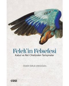 Felek'in Felsefesi