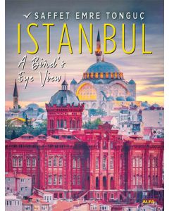 Istanbul A Bird’s Eye View (Hardcover)