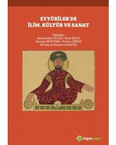 Eyyubiler’de İlim, Kültür ve Sanat