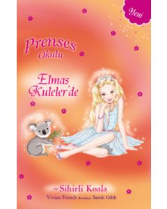 Prenses Okulu 31: Elmas Kuleler'de - Sihirli Koala