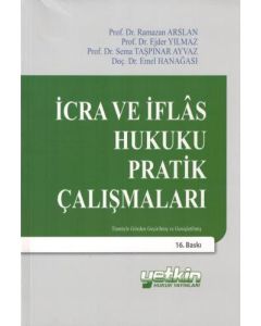 İcra Ve İflas Hukuku Pratik Çalışmaları
