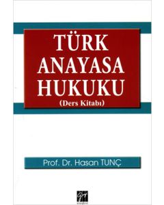 Türk Anayasa Hukuku Ders Kitabı