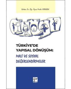 Türkiye'de Yapısal Dönüşüm: Mali Sosyal Değerlendirmeler