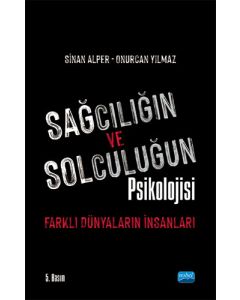 Sağcılığın ve Solculuğun Psikolojisi