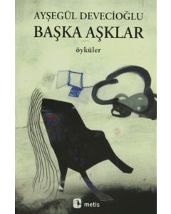 Başka Aşklar