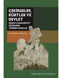 Çekirgeler, Kürtler ve Devlet