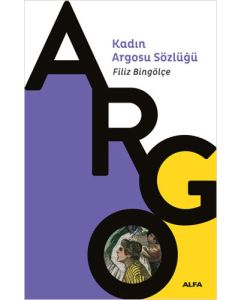 Kadın Argosu Sözlüğü