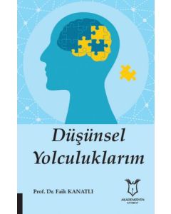 Düşünsel Yolculuklarım