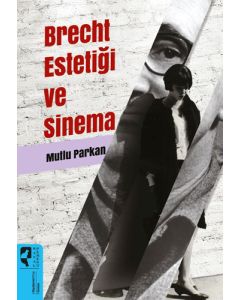 Brecht Estetiği ve Sinema