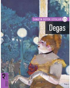 Sanatın Büyük Ustaları 15 - Degas