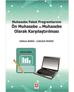 Muhasebe Paket Programlarının Ön Muhasebe ve Muhasebe Olarak Karşılaştırılması