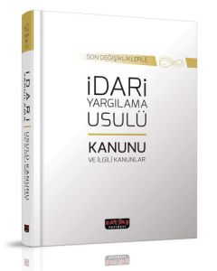 İdari Yargılama Usulü Kanunu ve İlgili Kanunlar (Ciltli)