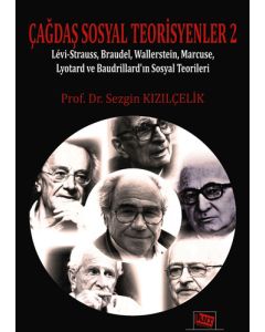 Çağdaş Sosyal Teorisyenler 2