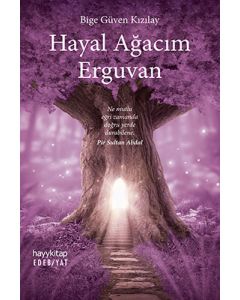 Hayal Ağacım Erguvan