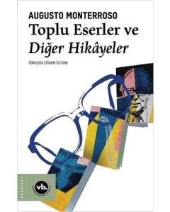 Toplu Eserler ve Diğer Hikayeler