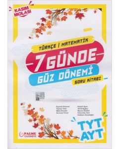 TYT - AYT Türkçe Matematik 7 Günde Güz Dönemi Soru Kitabı