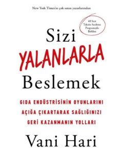 Sizi Yalanlarla Beslemek