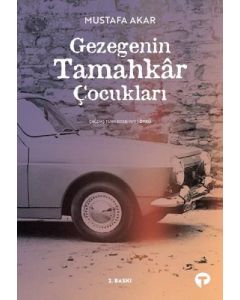 Gezegenin Tamahkar Çocukları
