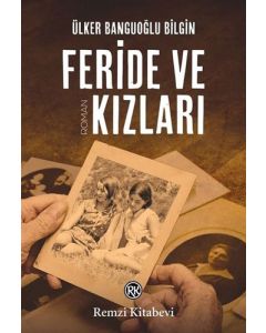 Feride ve Kızları