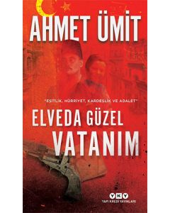 Elveda Güzel Vatanım