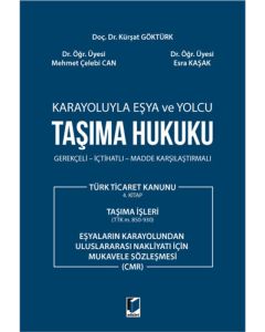 Karayoluyla Eşya ve Yolcu Taşıma Hukuku 
