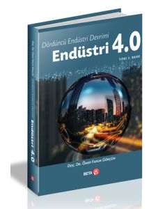 Endüstri 4.0 - Dördüncü Endüstri Devrimi