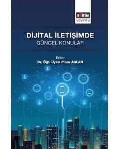 Dijital İletişimde Güncel Konular