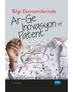 Bilgi Ekonomilerinde Ar-Ge, İnovasyon ve Paten