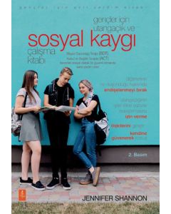 Gençler İçin Utangaçlık ve Sosyal Kaygı Çalışma Kitabı