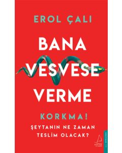 Bana Vesvese Verme