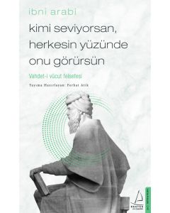 Kimi Seviyorsan, Herkesin Yüzünde Onu Görürsün