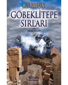 Göbeklitepe Sırları ve Aborjinler