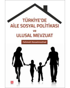 Türkiyede Aile Sosyal Politikası ve Ulusal Mevzuat