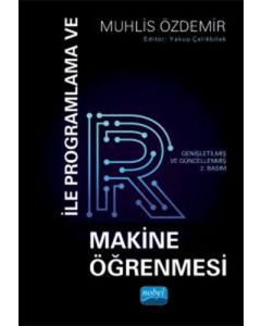 R ile Programlama ve Makine Öğrenmesi