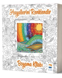Hayallerini Renklendir - Boyama Kitabı