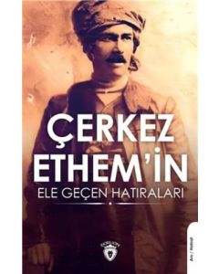 Çerkez Ethem'in Ele Geçen Hatıraları